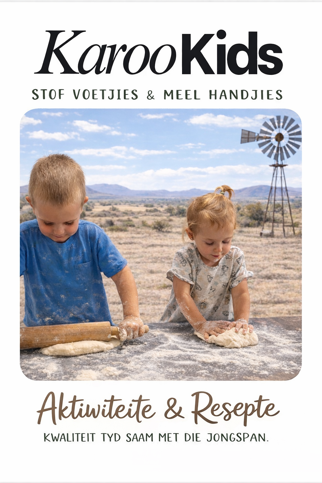 KarooKids Eboek - Stofvoetjies & Meel handjies